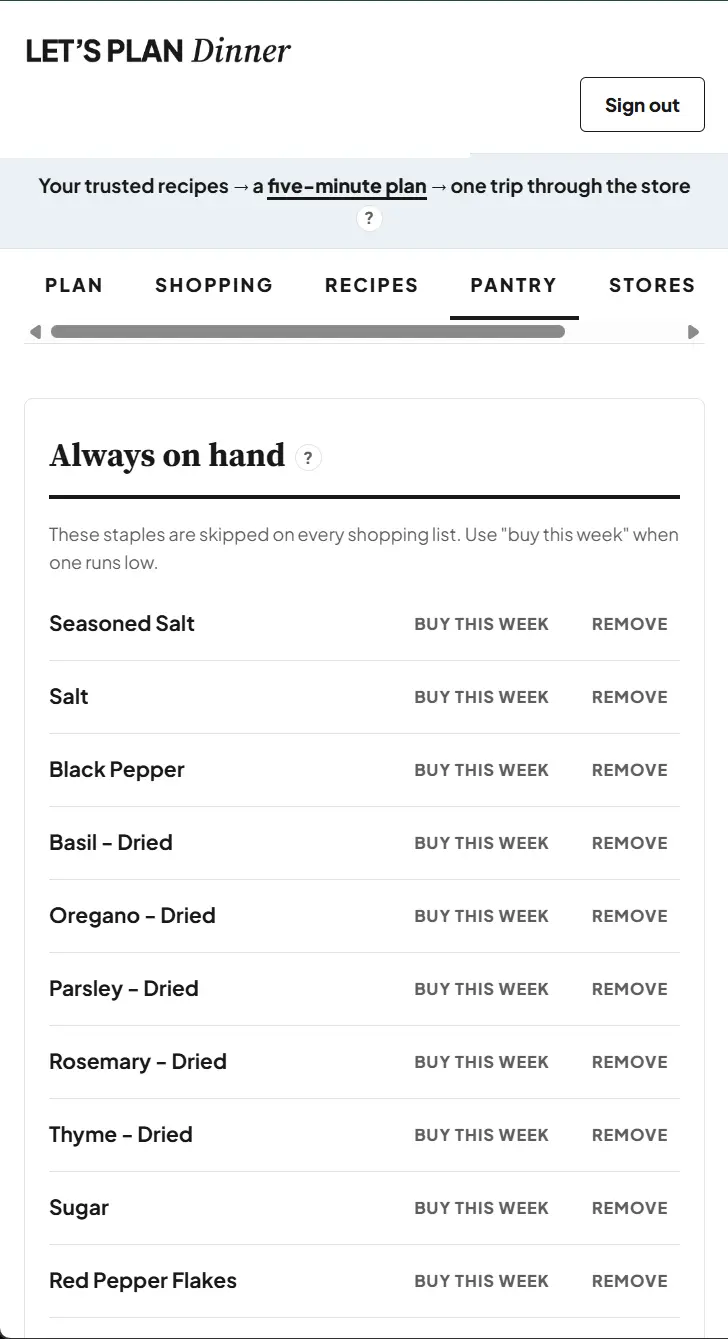 The Pantry tab in Let's Plan Dinner listing always-on-hand staples that are skipped on shopping lists